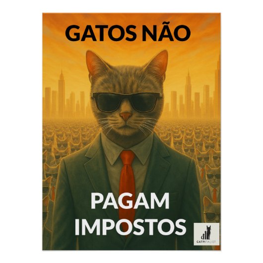 Poster Gatos Não Pagam Impostos (Devant)