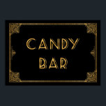 Poster Gatsby panneau mariage inspiré CANDY BAR<br><div class="desc">Le mariage du Great Gatsby s'inspire du CANDY Bar et signe dans le style Art Déco 20's. Ajoutez une touche spéciale à votre mariage,  plus de signes mariages dans notre boutique ! http://www.zazzle.co.uk/designbyredline</div>
