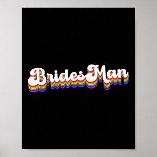 Poster Gay Lesbienne Lgbt Soirée de Mariage Bridesman Tee