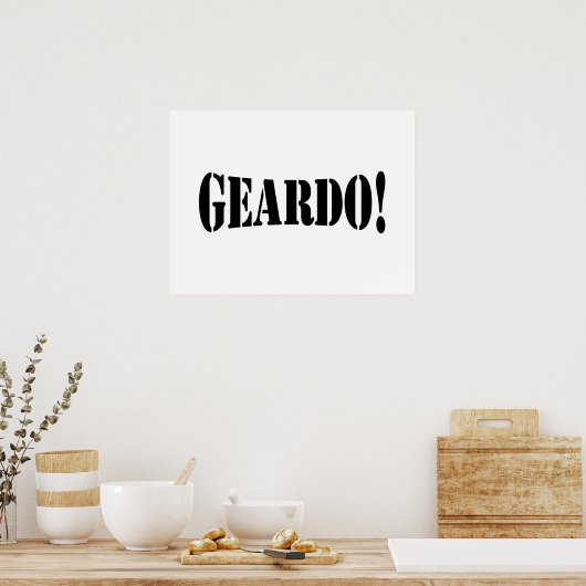 POSTER GEARDO ! (Cuisine)