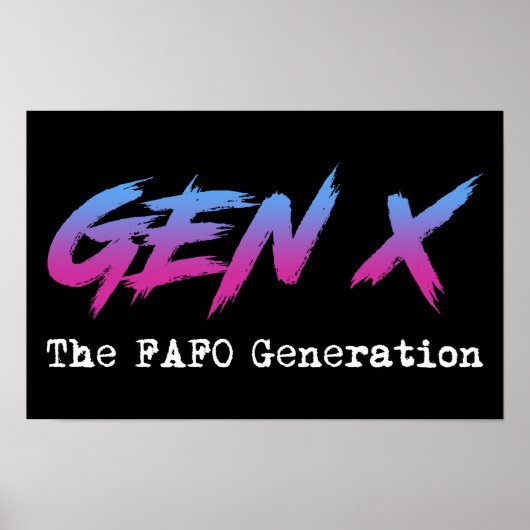 Poster Gen X - La génération FAFO (Devant)