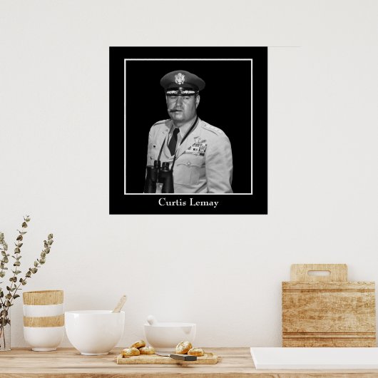 Poster Général Curtis Lemay (Cuisine)