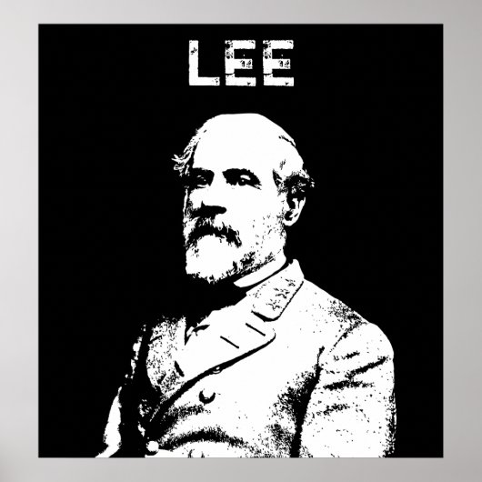 Poster General Robert E. Lee -- Black and White (Devant)