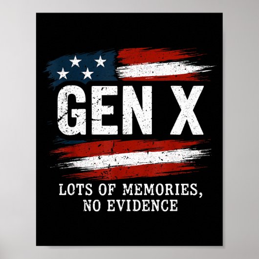 Poster Génération X Beaucoup De Souvenirs Pas De Preuve D (Devant)