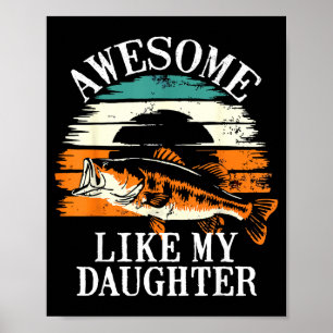 Poster Génial comme ma fille Rétro pêche Papa drôle F