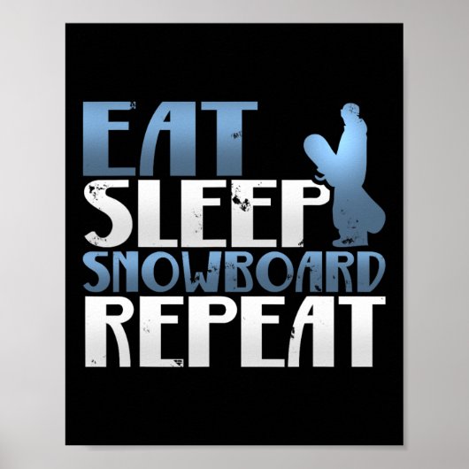 Poster Génial Manger Sleep Snowboard Répéter Snowboard T (Devant)