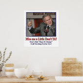 Poster George Bush/Miss Me Just a Little ? (Cuisine)