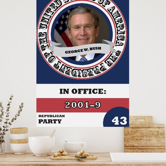Poster George W. Bush (Cuisine)