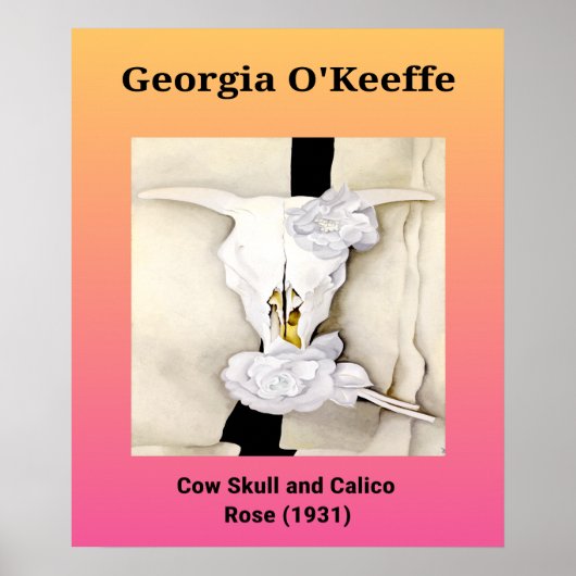 Poster Georgia O'Keeffe : Crâne de vache et Rose de Calic (Devant)