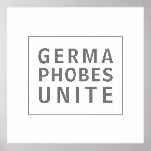 Poster Germaphobes Unite Funny Citation