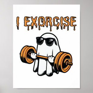 Poster Ghost I Exorcize Funny Gym Exercice Exercice Éffra