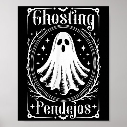 Poster Ghosting Pendejos Funny Mexicain Ghost Halloween (Devant)