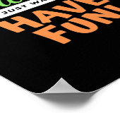 Poster Ghouls veut juste s'amuser - Halloween Ghouls Funn (Coin)