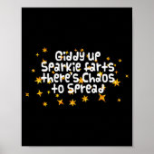 Poster Giddy Up Sparkle Farts There's Chaos To Spread Fun (Devant)