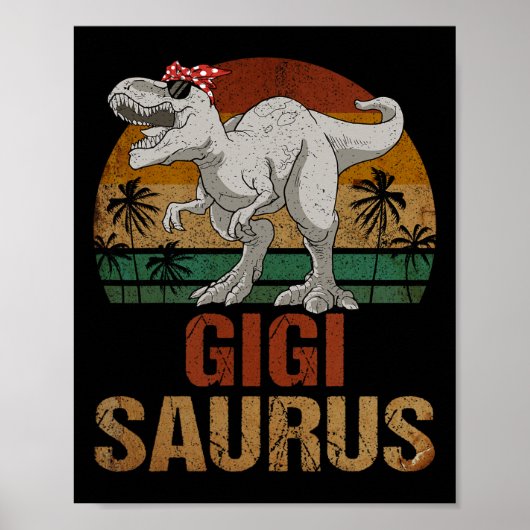 Poster Gigisaurus T Rex Dinosaur Gigi Saurus Fête des mèr (Devant)