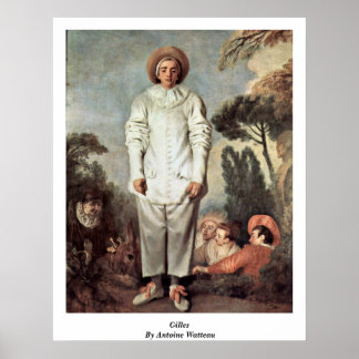 Poster Gilles Par Antoine Watteau