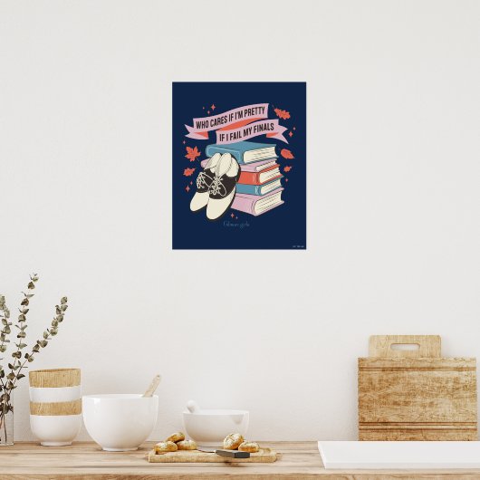 Poster Gilmore Girls Finals Quote Design (Cuisine)