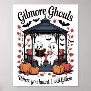 Poster Gilmore Gouls Où Vous Avez Haunt4