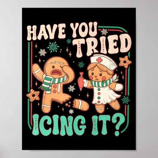 Poster Gingerbread Have You Tried Icing It Funny Christma (Devant)