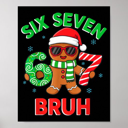 Poster Gingerbread Six Seven 67 Bruh 6 7 Christmas Girl B (Devant)