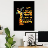 Poster Giraffe Giraffe Lover Giraffes Soyez Toujours Vous (Bureau à domicile)