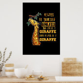 Poster Giraffe Giraffe Lover Giraffes Soyez Toujours Vous (Cuisine)
