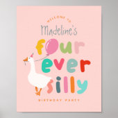 Poster Girls Four Ever Silly Goose 4th Birthday Welcome (Devant)