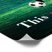 Poster Girls Soccer - Cette princesse porte des fissures  (Coin)