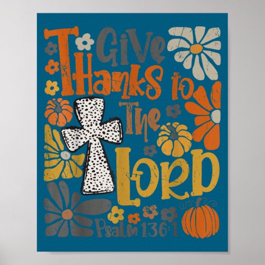 Poster Give Thanks To The Lord Floral Boho Retro Thanksgi (Devant)