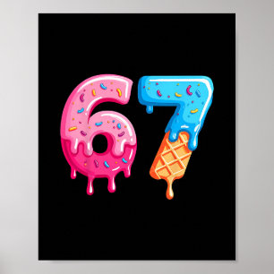 Poster Glace Six Sept Dégoulinade Mème Cool 67 Numéro Drô