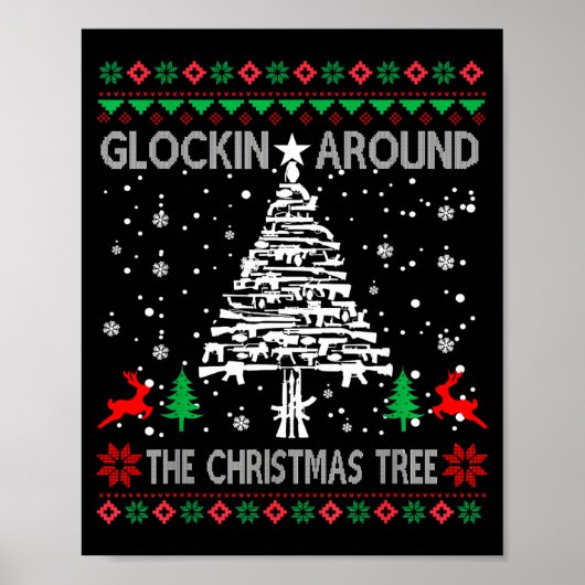 Poster Glockin' Around The Christmas Tree Gun Owner Ugly (Devant)