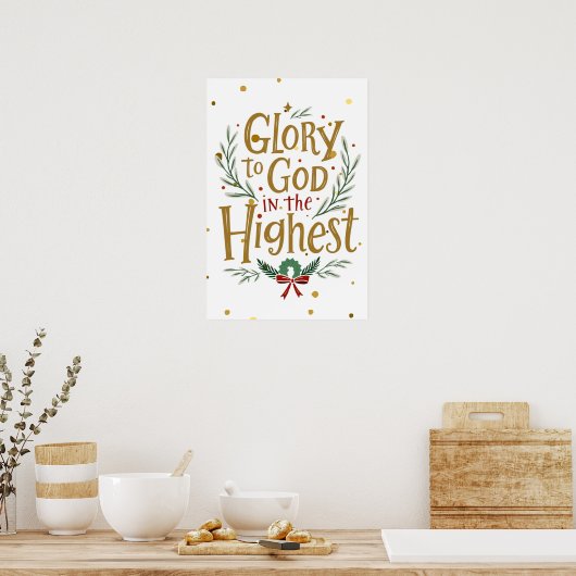 Poster Gloire À Dieu Dans Le Meilleur Mur Art (Cuisine)
