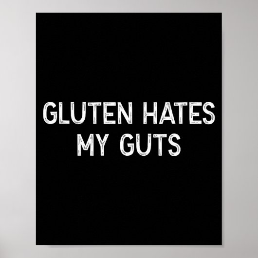 Poster Gluten Intolerance Gluten Hates My Guts Funny Glut (Devant)
