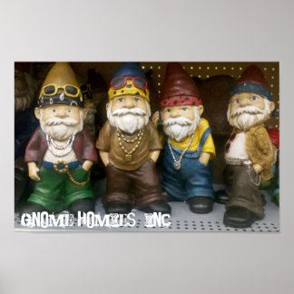 Poster Gnome Homies, Inc.