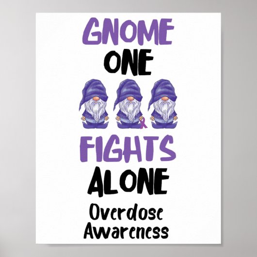 Poster Gnome One Fights Alone Purple Ribbon Overdose Awar (Devant)