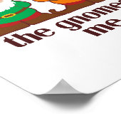 Poster Gnomes M'A Fait Faire Ça Humour (Coin)