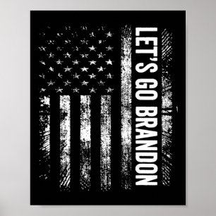 Poster Go Brandon Joe Biden Funny Humour T Shirt Trump 20