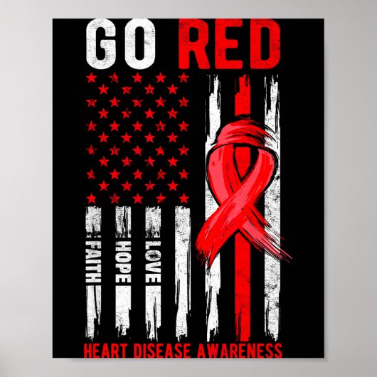 Poster Go Red Heart Disease Suprt Flag - Heart Disease Aw (Devant)