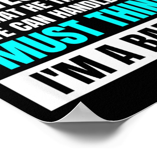 Poster God Must Think I'm A Bad - Funny Cancer Survivor J (Coin)