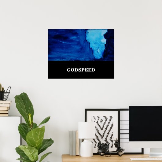 POSTER GODSPEED (Bureau à domicile)