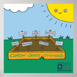 Poster Goede dingen groeien