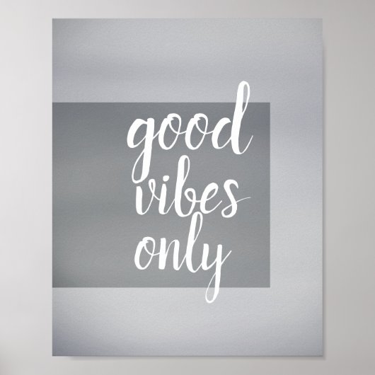poster goede vibes alleen grijs en wit (Voorkant)
