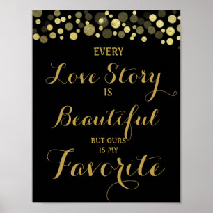 Poster Gold & Black Chaque histoire d'amour est -signe ma