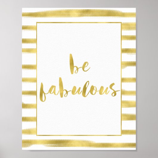 Poster Gold Glitz Stripes Soyez Fabuleux (Devant)