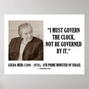 Poster Golda Meir I doit régir la citation d'horloge