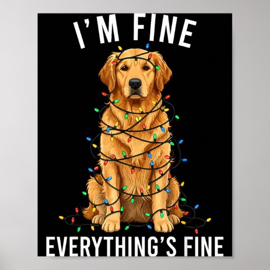 Poster Golden Retriever Christmas I'm Fine Everything Is (Devant)