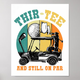 Poster Golf 30e Anniversaire Trente Toujours Sur Par Funn