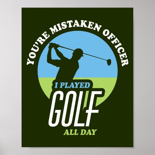 Poster Golf Drôle Dire Pour Les Golfeurs (Devant)