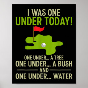Poster Golf J'Étais Un Sous Aujourd'Hui Drôle Golfeur Gol