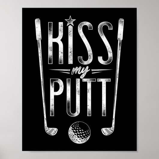 Poster Golf Kiss My Putt Pun (Devant)